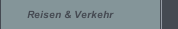 Reisen & Verkehr